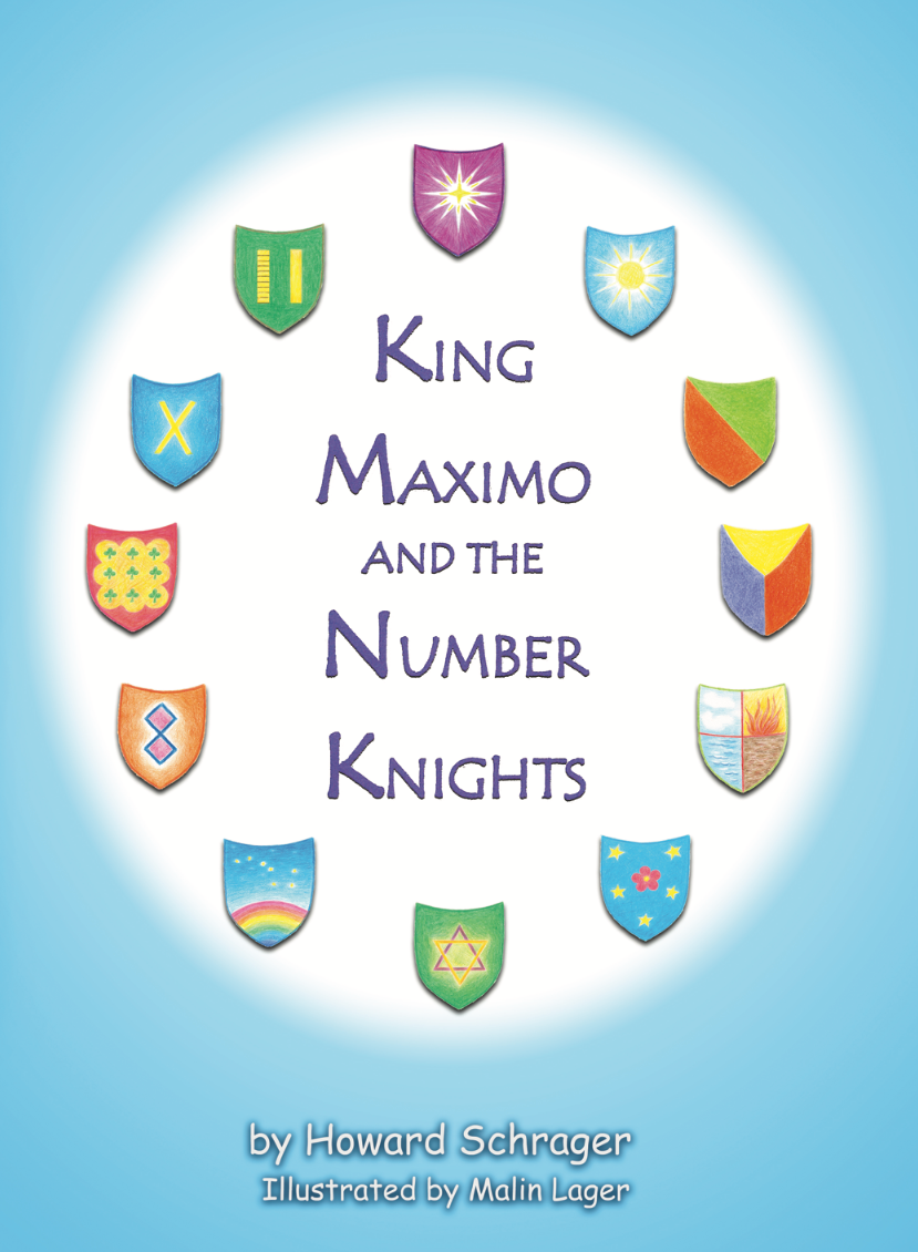 King Maximo and the Number Knights - Hardcover