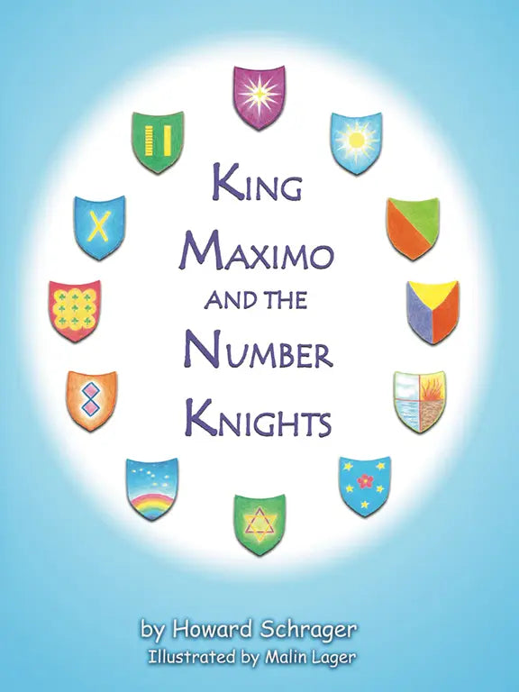 King Maximo and the Number Knights - Hardcover, Second Edition